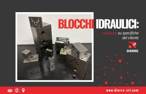 Componenti di blocchi idraulici tra le nostre realizzazioni d’eccellenza